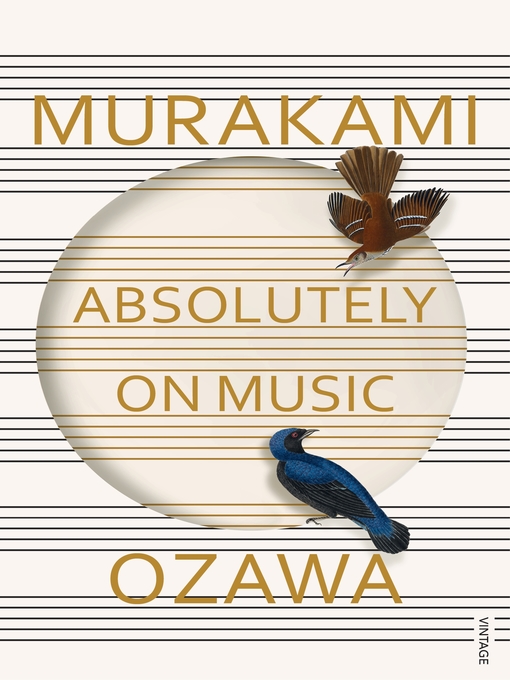 Title details for Absolutely on Music by Haruki Murakami - Available